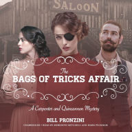 The Bags of Tricks Affair: A Carpenter and Quincannon Mystery