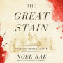 The Great Stain: Witnessing American Slavery