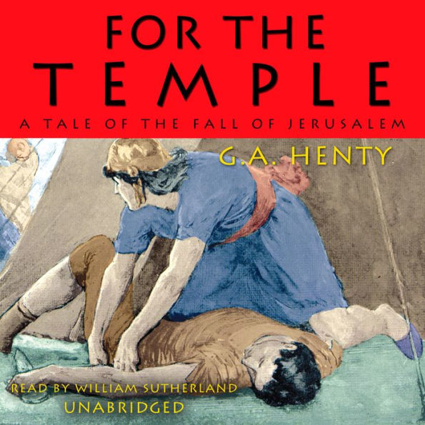 For the Temple: A Tale of the Fall of Jerusalem