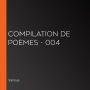 Compilation de poèmes - 004