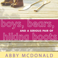 Boys, Bears, and a Serious Pair of Hiking Boots