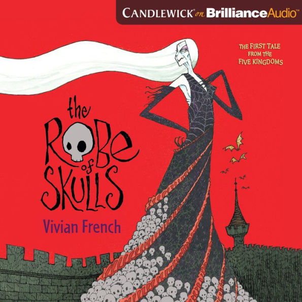 The Robe of Skulls: The First Tale from the Five Kingdoms