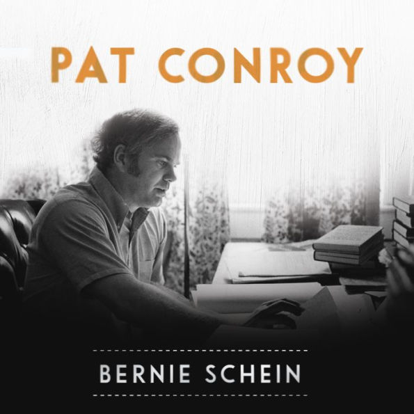 Pat Conroy: Our Lifelong Friendship