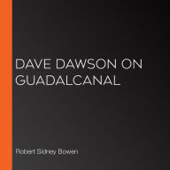 Dave Dawson on Guadalcanal