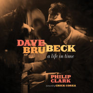 Dave Brubeck : A Life in Time