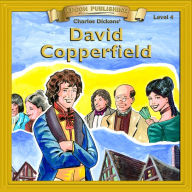David Copperfield: Level 4 (Abridged)