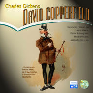 David Copperfield: Hörspiel (Abridged)