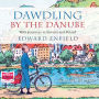 Dawdling by the Danube
