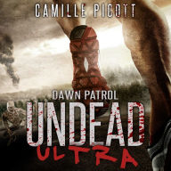 Dawn Patrol: Undead Ultra Prequel