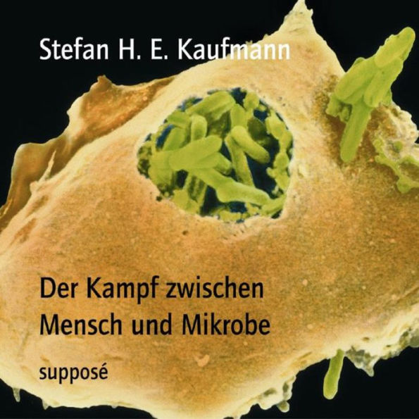 Der Kampf zwischen Mensch und Mikrobe (Abridged)