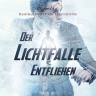 Der Lichtfalle entfliehen