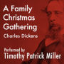 A Family Christmas Gathering (Abridged)