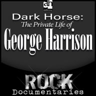 Dark Horse: The Private Life of George Harrison