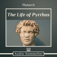 The Life of Pyrrhus