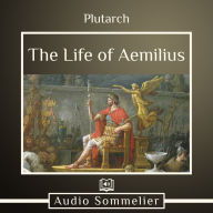 The Life of Aemilius