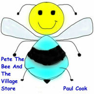 Pete The Bee And The Village Store