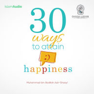 30 Ways To Attain Happiness