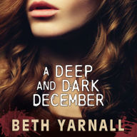 A Deep and Dark December: A Paranormal Suspense Novel (Abridged)