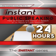 Instant Public Speaking