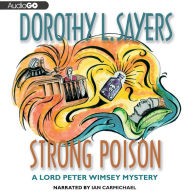 Strong Poison: A Lord Peter Wimsey Mystery