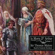 Le Morte d'Arthur, Vol. 1