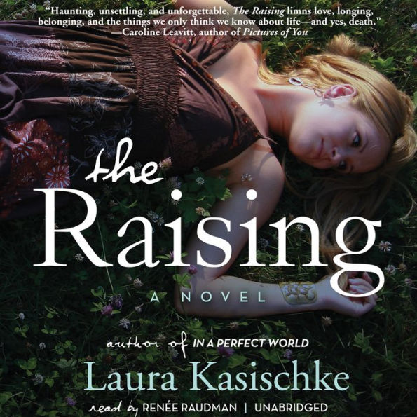 The Raising: A Novel