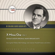 X Minus One, Vol. 1: The Classic Radio Sci-Fi Series