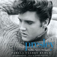 Elvis Presley: The Man. The Life. The Legend.