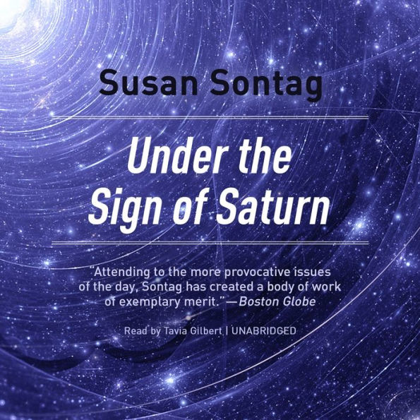 Under the Sign of Saturn: Essays