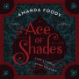 Ace of Shades (The Shadow Game Series #1)