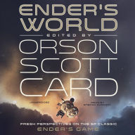 Ender's World: Fresh Perspectives on the SF Classic Ender's Game