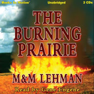 The Burning Prairie