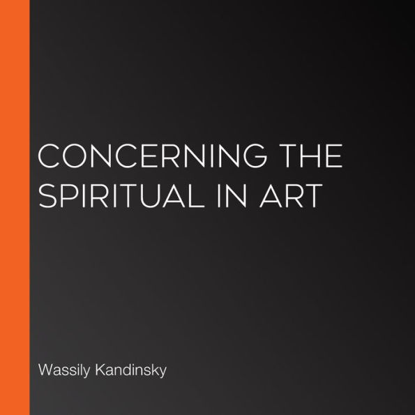 Concerning the Spiritual in Art