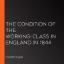 The Condition of the Working-Class in England in 1844