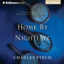 Home by Nightfall: A Charles Lenox Mystery