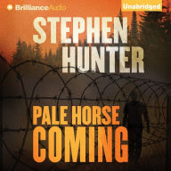 Pale Horse Coming (Earl Swagger Series #2)