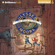 Ulysses Moore: The Door to Time