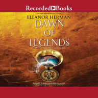 Dawn of Legends: Blood of Gods and Royals, Book 4