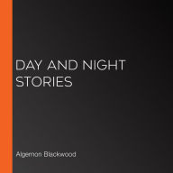 Day And Night Stories