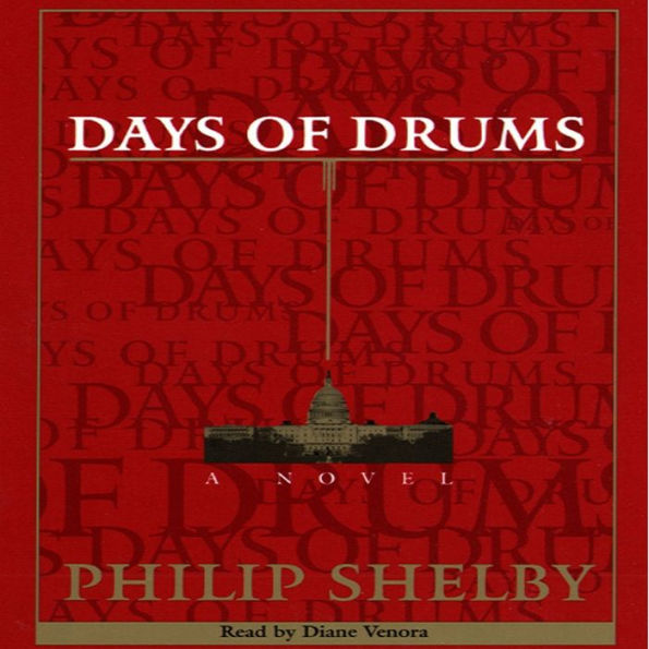 Days of Drums: A Novel (Abridged)