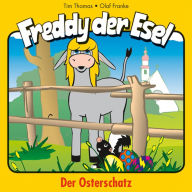 27: Der Osterschatz: Freddy der Esel (Abridged)