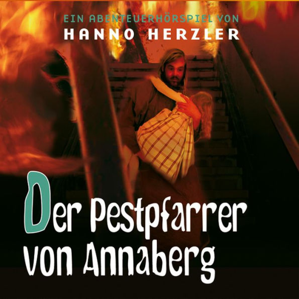 23: Der Pestpfarrer von Annaberg (Abridged)