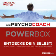 Der Psychocoach: Selbstwertcoaching (Hörbuch 2 aus der Power-Box) (Abridged)