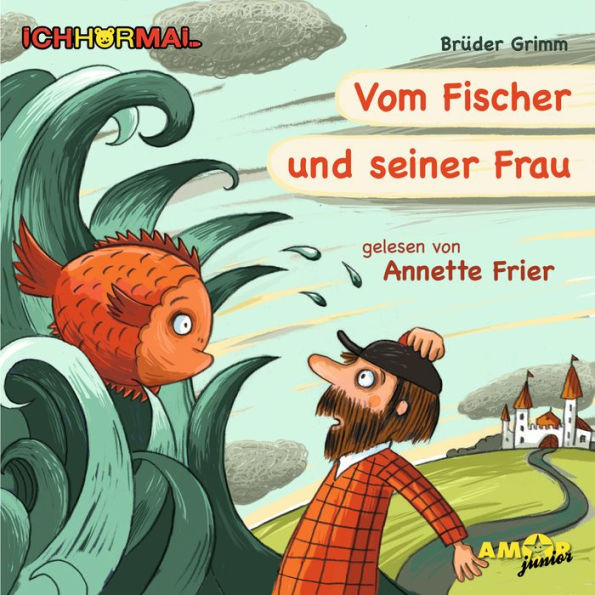 Vom Fischer und seiner Frau - Prominente lesen Märchen - IchHörMal