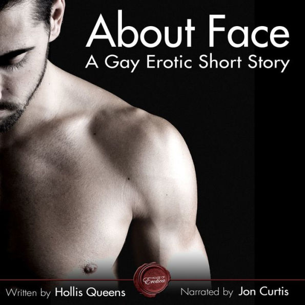 About Face: A Gay Erotic Short Story