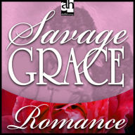 Savage Grace (Abridged)