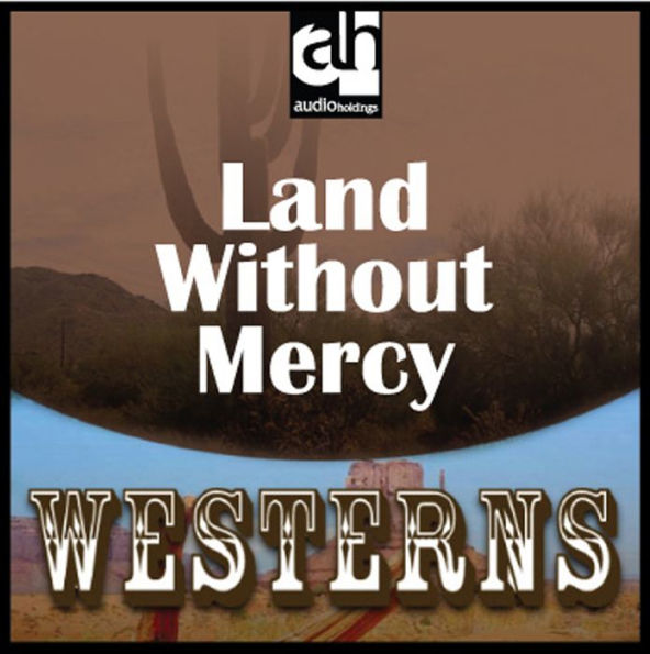 Land Without Mercy