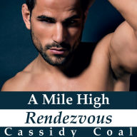 A Mile High Rendezvous