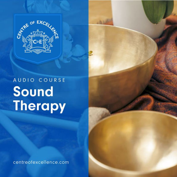 Sound Therapy: Audio Course