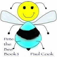 Pete the Bee Book 3